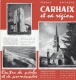 CARHAIX Et Sa REGION - Plaquette Touristique - Nbreuses Photos &amp; Plan - Tourism Brochures