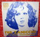 IVA ZANICCHI LA RIVA BIANCA COVER NO VINYL 45 GIRI - 7" - Accessories & Sleeves