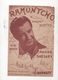 RAMUNTCHO CHANTE PAR ANDRE DASSARY - 1944 - MUSIQUE VINCENT SCOTTO PAROLES JEAN RODOR - Partitions Musicales Anciennes