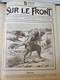 Très Rare Album "sur Le Front " 1915 Du N°1 Du  9 Janvier Au N°50 Du 18 Décembre - 1914-18