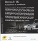 Collector 2018 - 120 Ans Renault - Renault 16 - 1 Timbre Autocollant 50g Monde  ASSEZ RARE !!!  ACHETE 2,50€ - Collectors