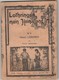 LOTHRINGEN MEIN HEIMATLAND  N°5 - 1937 - HENRI LEROND - Von Pfarrer GOLDDCHMITT - Zeichnungen Von Joseph PETRY - Alte Bücher