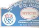 Plaque De Rallye, 25 E Rallye International Du Vin Et Du Valais , Suisse,1984 , 3 Scans , Officiel, Frais Fr 4.75 E - Plaques De Rallye