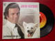 DISQUE Vinyle 45 T - JULIO IGLESIAS  " Le Monde Est Fou Lemonde Est Beau - J'ai Besoin De Toi " 1978 - TBE - Sonstige - Franz. Chansons