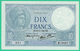 10 Francs - France -  Minerve - N° M.79997 491 / ME.21=11=1940.ME.  - Neuf - - 10 F 1916-1942 ''Minerve''