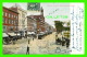 WORCESTER, MA - FRONT STREET - ANIMATED - TRAVEL IN 1906 - UNDIVIDED BACK - A. C. BOSSELMAN &amp; CO - - Worcester