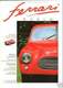 FERRARI WORLD - 13 NUMERI INTONSI DA EDICOLA!!!!!! - Sport