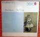 DELIBES SYLVIA 45 GIRI EP 7" - Klassiekers