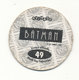 POG  BATMAN  49 - Autres & Non Classés