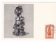 Carte Maximum Pub. Médicale PLASMARINE (oligo-éléments Sels Minéraux), Statuette Roi Bope Kena, Congo Belge 1, 1952 - Altri & Non Classificati