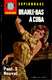 L'arabesque Espionnage N° 411 - Branle-bas à Cuba - Paul S. Nouvel - ( 1965 ) . - Editions De L'Arabesque