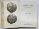 LIVRE - NUMISMATIQUE - EN ANGLAIS - ROMAN COINS AND THEIR VALUES - DAVID R. SEAR - 1974 - - Livres & Logiciels