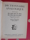 Larousse Analogique; Des Mots Par Les Idées, Des Idées Par Les Mots. Charles Maquet 1971 - Dictionnaires