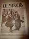 1919 LE MIROIR:Bizarre;Reine Marie Inaugure Nouvel ORIENT-ESPRESS;Retour Des Danois Du SCHLESWIG;Anzacs à London;etc - Französisch