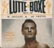 Delcampe - Rare LUTTE ET BOXE (mars 1954) N° 1, Publication Montréal (Canada) Kowalski, Jess Willard, Eddie Auger, Athol Layton... - Books