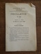 1885 - Feuilleton - Chemin De Fer De Brienne Le Chateau à Sorcy Et Paris à Orléans, Valdonne, Crémaillère De La Turbie, - Decrees & Laws