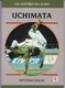 C 13 ) Livre De 110  Pages Sur "Judo "  Uchimata Par Hitoshi Sugai 1994 - Sport