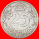 # SHIP: SPAIN ★ 25 CENTIMOS 1925! LOW START ★ NO RESERVE! Alfonso XIII (1886-1931) - Ensayos & Reacuñaciones