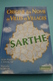 Livre 2002 "Origine Des Noms De Villes Et Villages De La Sarthe Par Jean-Marie Cassagne & Mariola Korsak" - Pays De Loire