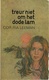 TREUR NIET OM HET DODE LAM - COR RIA LEEMAN - BEIAARD REEKS DAVIDSFONDS LEUVEN Nr. 594 - 1975-1 - Literatuur