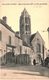 CHATEAU LANDON .... EGLISE NOTRE DAME ET RUE JEAN GALAND - Chateau Landon