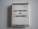 Livre MILITARIA   LES CHEMINS DE L'ARMISTICE   Dédicacé Par André GAILLARD A Un Ancien De La 2 ème DB - Français