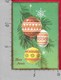 CARTOLINA VG ITALIA - BUON NATALE - Palline Per Albero - Decorazioni - 10 X 15 - ANN. 1968 RIVANAZZANO - Altri & Non Classificati