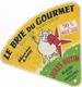 ETIQUETTES     DE FROMAGE   LE BRIE DU GOURMET JULES HUTIN BLAISE SOUS ARZILLIERES MARNE - Fromage