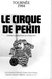 CHINE- PROGRAMME CIRQUE DE PEKIN-TOURNEE 1984-ENSEMBLE ACROBATIQUE DE CHONGQING-DANSE LION-DRAGON-SUN SHUI LIANG-SHEN YI - Programs