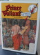 Harold R FOSTER Prince VALIANT La Cour Du Roi Arthur 1941 - 1943 Edition De 1993 - Prince Valiant