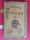 Le Langage Des Fleurs. Delarue, Paris Sd (vers 1870). Illustré - 1801-1900