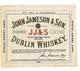 ETIQUETTE ALCOOL WHISKY JOHN JAMESON &SON DUBLIN WHISKEY - Whisky