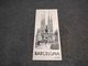 ANTIQUE TOURISM BROCHURE SPAIN -BARCELONA  W/ INFORMATION AND PICS - Dépliants Touristiques