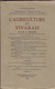 L'Agriculture Du Vivarais, Par V. Richard Et Autres. - Rhône-Alpes