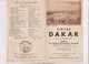 DEPLIANT TOURISTIQUE DAKAR (afrique) En 1936! - Tourism Brochures