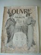 CATALOGUE ETE 1913...LOUVRE à PARIS..96 Pages Illustrées Vêtements, Chapeaux, Chaussures, Corsets, Dentelles...9 Scans - 1900 – 1949