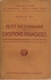 MAURICE RAT - PETIT DICTIONNAIRE DES LOCUTIONS FRANÇAISES - 1941 -  COLLECTION LE FRANÇAIS POUR TOUS - Diccionarios