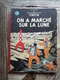 Tintin - Lot De 20 Tintin Dont Original "On A Marché Sur La Lune" - Hergé