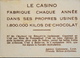 Chromo - > Chocolat > Autres - LE CASINO Fabrique 1.800.000kg De Chocolat - Château De Bellevue (Ardennes) - TB. état - Autres & Non Classés