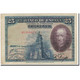 Billet, Espagne, 25 Pesetas, 1928-08-15, KM:74b, TB - 1-2-5-25 Pesetas