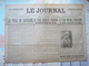 Le Journal Edition De Paris Dimanche 18 Mars 1917 N°8939 Le Tsar Nicolas Abdique /Démission Du Cabinet Briand - 1900 - 1949