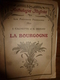 1924 Anthologies Illustrées Des Provinces Françaises--> LA BOURGOGNE (Cîteaux,Alésia,Beaune,Dijon,Autun,Cluny,Arnay,etc) - 1801-1900