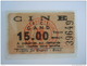 Ticket Gent Gand Cinema CINE (S.C.) 15 Fr 1950 - Tickets D'entrée