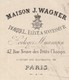 Facture 1878 / Maison J. WAGNER / Borel élève & Successeur / Horloger Mécanicien / 47 Rue Neuve Petits Champs / 75 Paris - 1800 – 1899