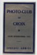 France Photo-Club De Croix Etiquette Salon Photographique International 1955 - Unclassified