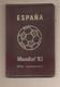 Spagna - Serie Numismatica 1982 "Mundial 82" - Mint Sets & Proof Sets