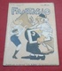 Revue Satirique FANTASIO N°18 15 Avril 1907 Lina Ruby Léontine Massin Mistinguette Quitte Le Café Concert - 1900 - 1949