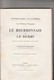 LIVRE De 1923 - Très Beau Livre Sur Le Bourbonnais Et Le Berry, Nombreuses Illustrations, 240 Pages, Bon état. - Bourbonnais