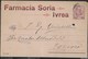 STORIA POSTALE REGNO - CARTOLINA INTESTATA FARMACIA IVREA 13.09.1906 - MARCHE DA BOLLO AL RETRO - Marcophilie