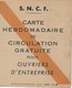 Carte Hebdomadaire Transport SNCF "Circulation Gratuite Pour Ouvriers"  Trajet Aller-Retour Brétigny-Paris 20 Au 25/5/46 - Autres & Non Classés